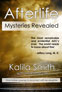 Afterlife Mysteries Revealed